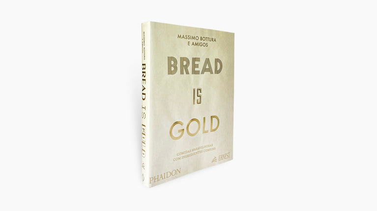 Livro Culinária Bread is Gold: Comidas Maravilhosas c/ Ingredientes comuns - Massimo Bottura - Ernest Books
